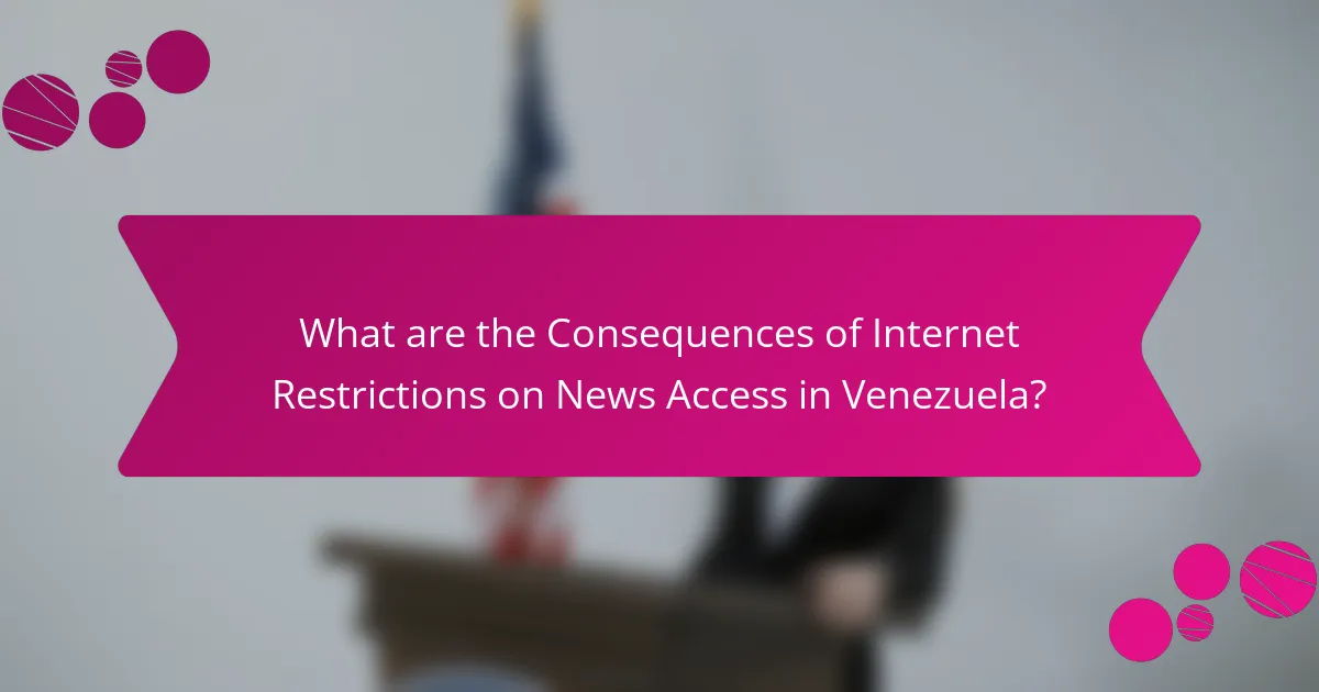 What are the Consequences of Internet Restrictions on News Access in Venezuela?